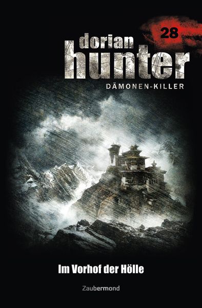 Produktbild: Dorian Hunter 28 - Im Vorhof der H&ouml;lle