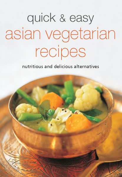 Produktbild: Quick & Easy Asian Vegetarian Recipes