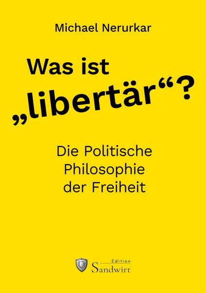 Produktbild: Was ist &bdquo;libert&auml;r&ldquo;?