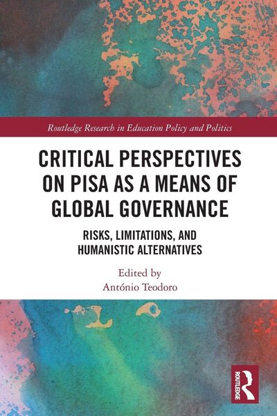 Produktbild: Critical Perspectives on PISA as a Means of Global Governance