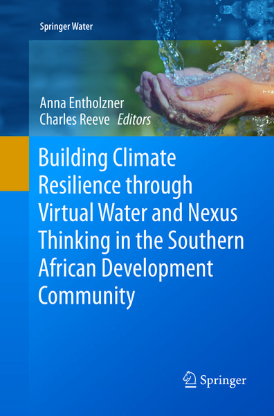 Produktbild: Building Climate Resilience through Virtual Water and Nexus Thinking in the Southern African Development Community