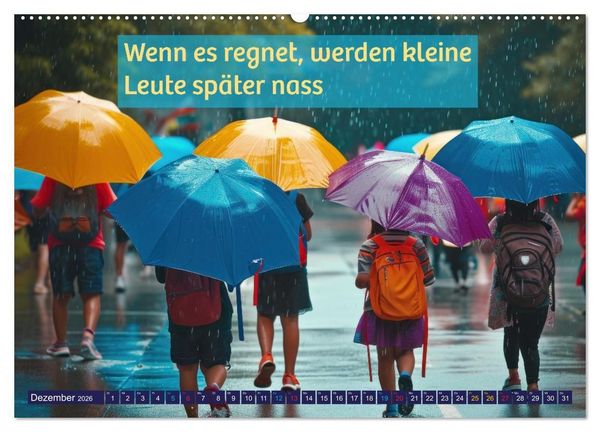 Produktbild: Regenmomente &ndash; Spr&uuml;che f&uuml;r graue Tage (hochwertiger Premium Wandkalender 2026 DIN A2 quer), Kunstdruck in Hochglanz
