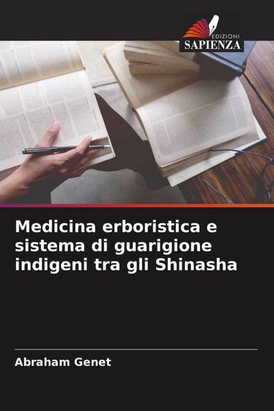 Produktbild: Medicina erboristica e sistema di guarigione indigeni tra gli Shinasha