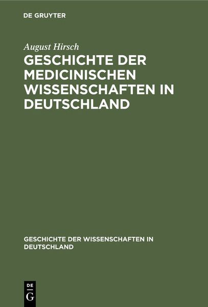 Produktbild: Geschichte der Medicinischen Wissenschaften in Deutschland