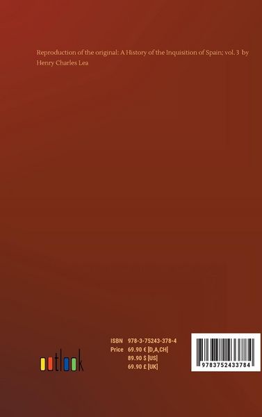 Produktbild: A History of the Inquisition of Spain; vol. 3