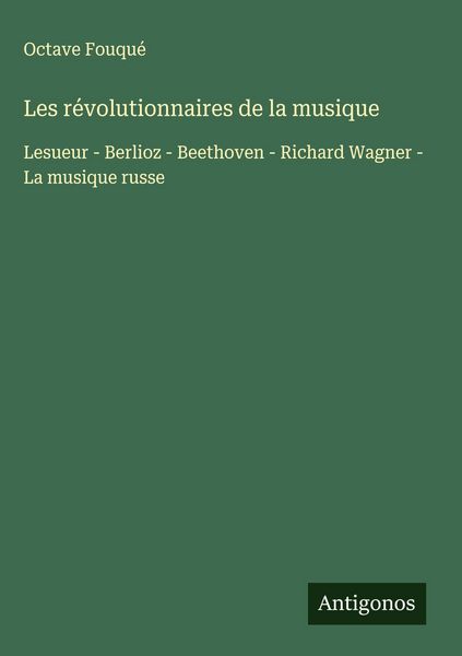 Produktbild: Les r&eacute;volutionnaires de la musique