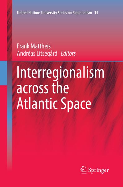 Produktbild: Interregionalism across the Atlantic Space