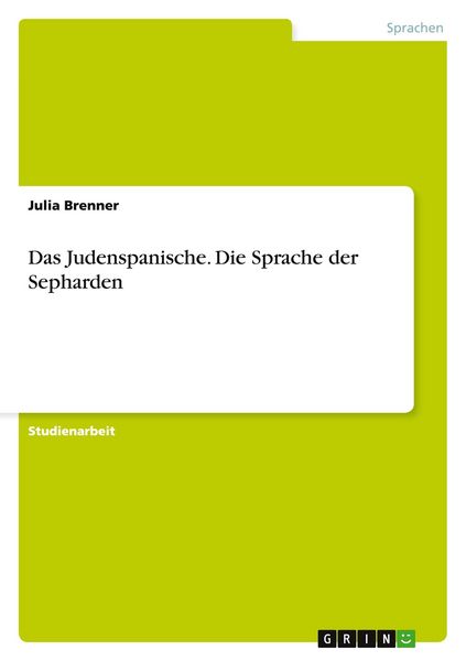 Produktbild: Das Judenspanische. Die Sprache der Sepharden
