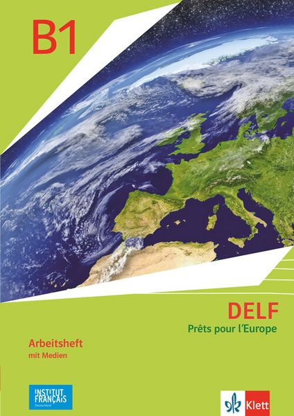 Produktbild: DELF Scolaire B1 - Pr&ecirc;ts pour l'Europe - Nouvelle &eacute;dition