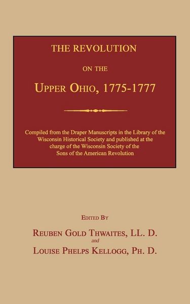 Produktbild: The Revolution on the Upper Ohio, 1775-1777
