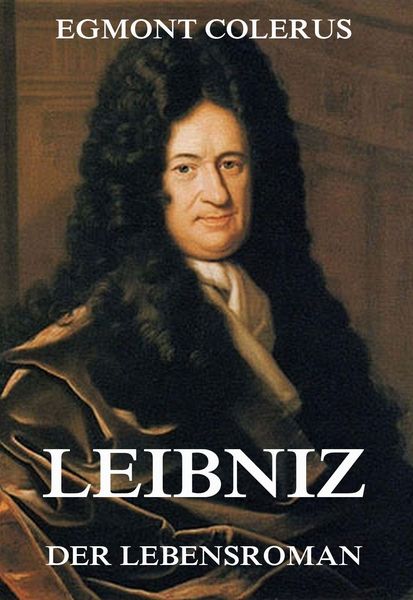 Produktbild: Leibniz - Der Lebensroman