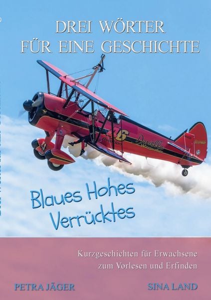 Produktbild: Drei W&ouml;rter f&uuml;r eine Geschichte