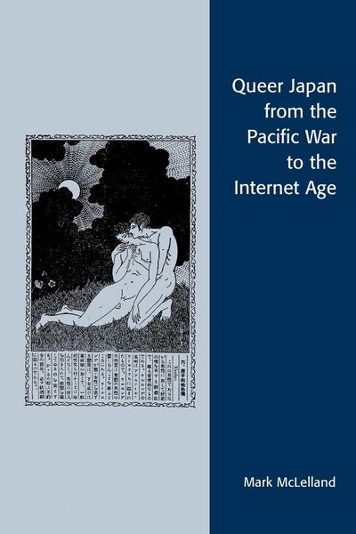 Produktbild: Queer Japan from the Pacific War to the Internet Age