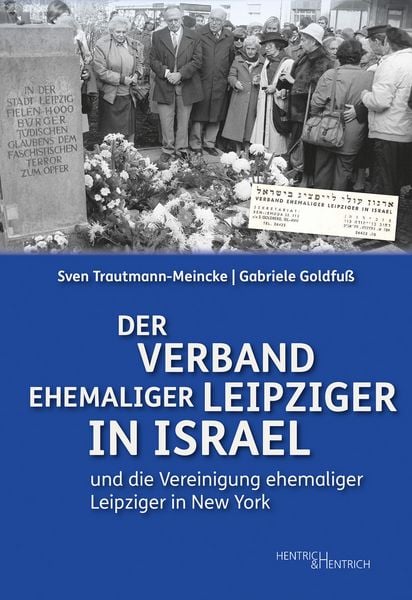 Produktbild: Der Verband ehemaliger Leipziger in Israel