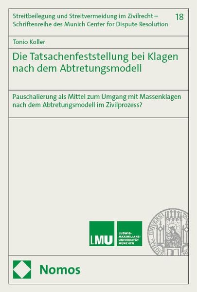 Produktbild: Die Tatsachenfeststellung bei Klagen nach dem Abtretungsmodell