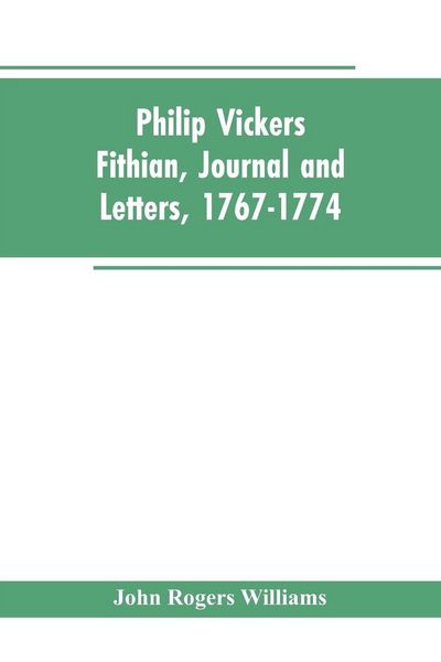 Produktbild: Philip Vickers Fithian, Journal and Letters, 1767-1774