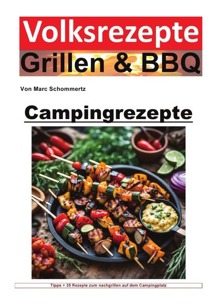 Produktbild: Volksrezepte Grillen &amp; BBQ / Volksrezepte Grillen und BBQ - Campingrezepte