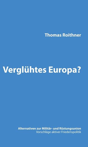 Produktbild: Vergl&uuml;htes Europa?