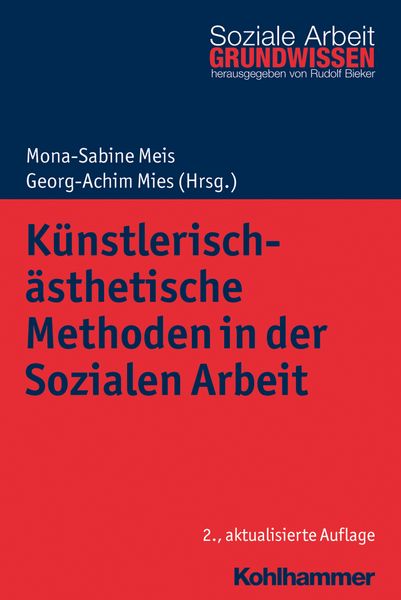 Produktbild: K&uuml;nstlerisch-&auml;sthetische Methoden in der Sozialen Arbeit