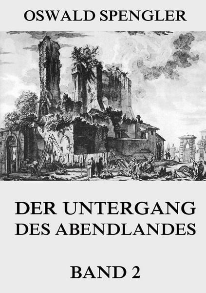Produktbild: Der Untergang des Abendlandes, Band 2