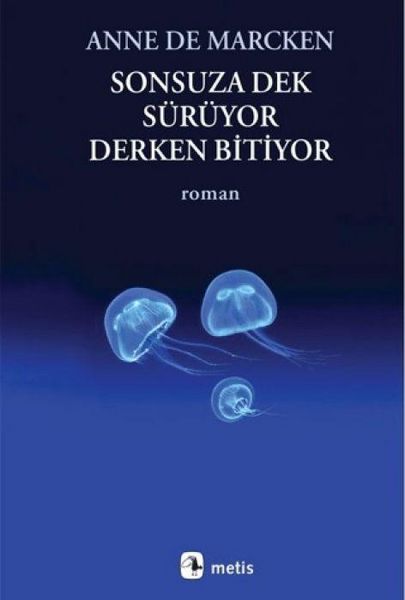 Produktbild: Sonsuza Dek S&uuml;r&uuml;yor, Derken Bitiyor