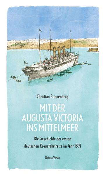 Produktbild: Mit der Augusta Victoria ins Mittelmeer