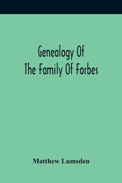 Produktbild: Genealogy Of The Family Of Forbes
