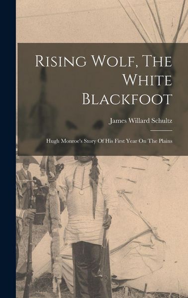 Produktbild: Rising Wolf, The White Blackfoot