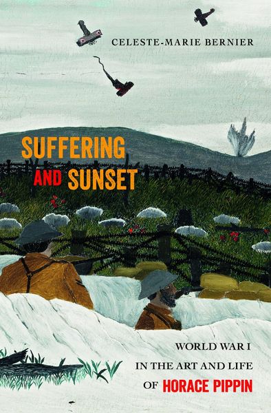 Produktbild: Suffering and Sunset: World War I in the Art and Life of Horace Pippin