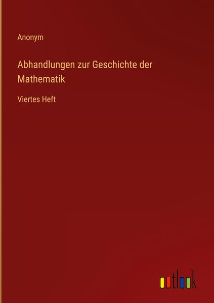 Produktbild: Abhandlungen zur Geschichte der Mathematik