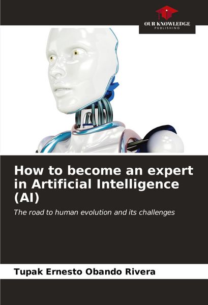 Produktbild: How to become an expert in Artificial Intelligence (AI)