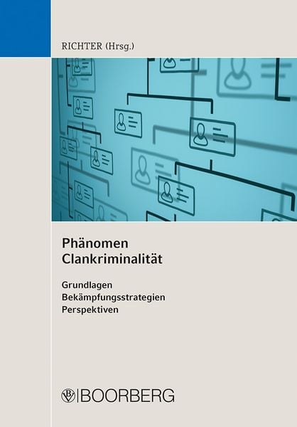 Produktbild: Ph&auml;nomen Clankriminalit&auml;t
