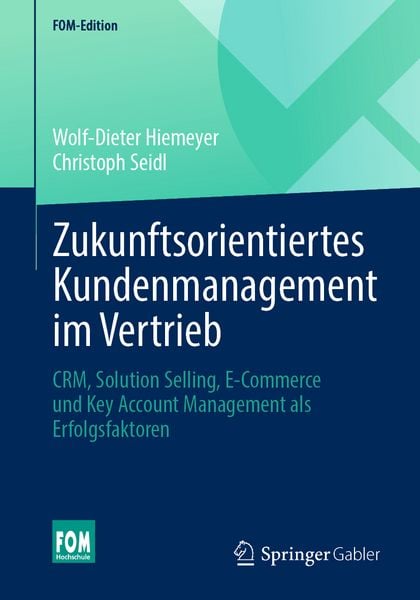 Produktbild: Zukunftsorientiertes Kundenmanagement im Vertrieb
