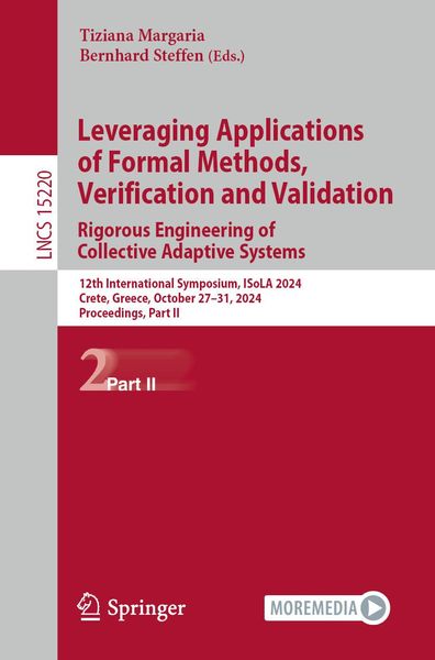 Produktbild: Leveraging Applications of Formal Methods, Verification and Validation. Rigorous Engineering of Collective Adaptive Systems
