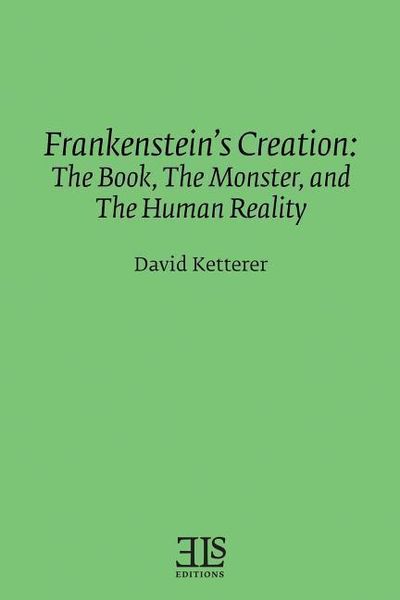 Produktbild: Frankenstein's Creation: The Book, The Monster, and the Human Reality