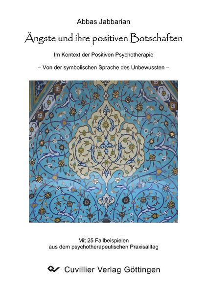 Produktbild: &Auml;ngste und ihre positiven Botschaften