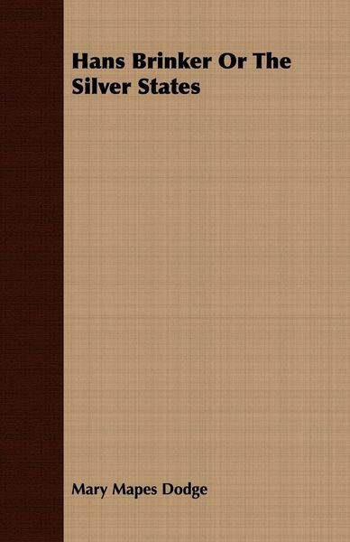 Produktbild: Hans Brinker or the Silver States