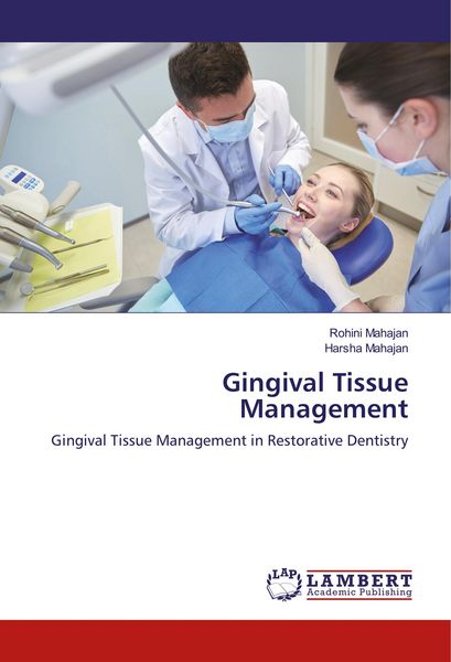 Produktbild: Mahajan, R: Gingival Tissue Management