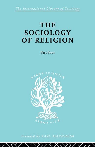 Produktbild: The Sociology of Religion Part 4