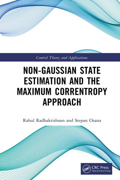 Produktbild: Non Gaussian State Estimation and the Maximum Correntropy Approach