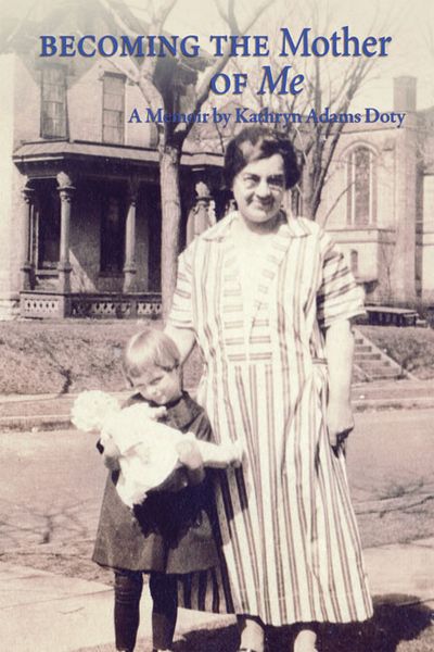 Produktbild: Becoming the Mother of Me: A Memoir