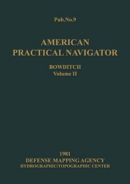 Produktbild: American Practical Navigator Volume 2 1981 Edition