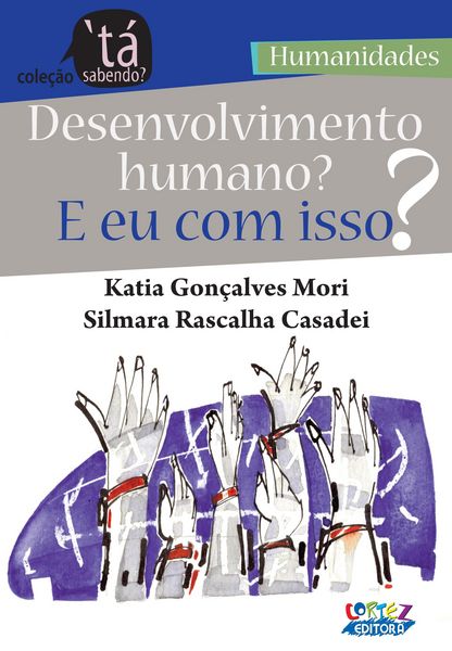 Produktbild: Desenvolvimento humano? E eu com isso?