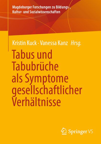 Produktbild: Tabus und Tabubr&uuml;che als Symptome gesellschaftlicher Verh&auml;ltnisse