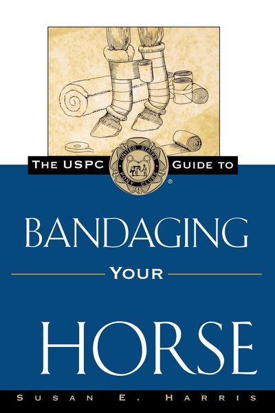 Produktbild: The USPC Guide to Bandaging Your Horse
