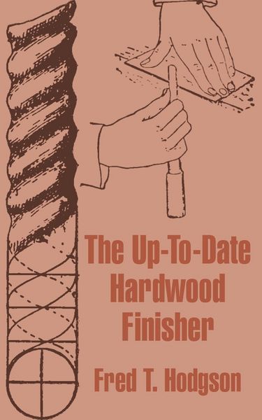 Produktbild: Up-To-Date Hardwood Finisher, The