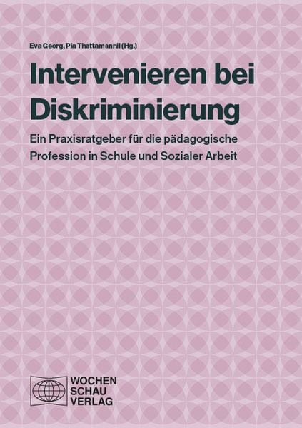 Intervenieren bei Diskriminierung, Taschenbuch von , Wochenschau, 978-3-7344-1565-4