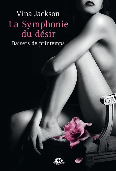 Produktbild: La Symphonie du d&eacute;sir, T1 : Baisers de printemps