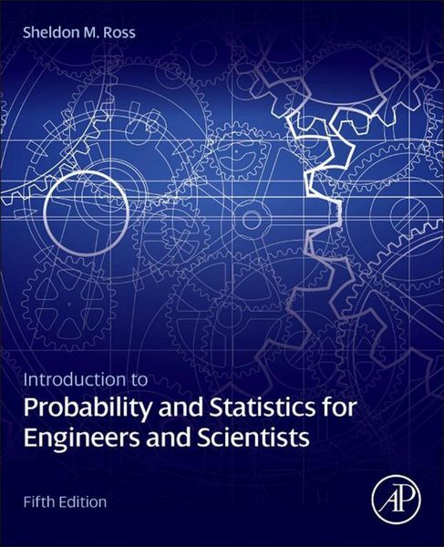 Produktbild: Introduction to Probability and Statistics for Engineers and Scientists