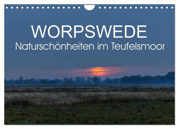 Produktbild: Worpswede - Natursch&ouml;nheiten im Teufelsmoor (Wandkalender 2026 DIN A4 quer), CALVENDO Monatskalender